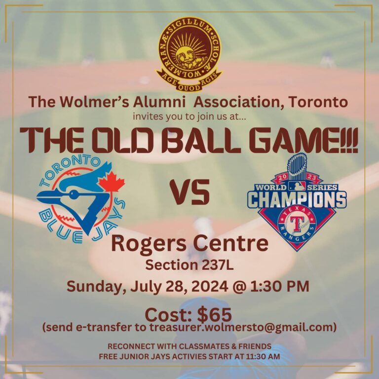The Wolmer’s Alumni Association Toronto – The Old Ball Game